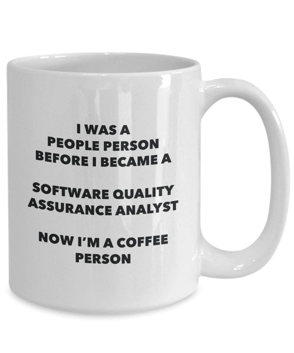 Software Quality Assurance Analyst Coffee Person Mug - Funny Tea Cocoa Cup - Birthday Christmas Coffee Lover Cute Gag Gifts Idea