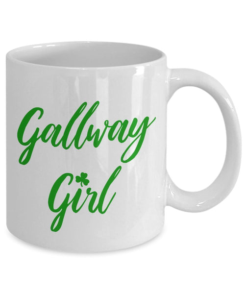 Galway Girl Mug - Funny Tea Hot Cocoa Coffee Cup - Novelty Birthday Christmas Anniversary Gag Gifts Idea
