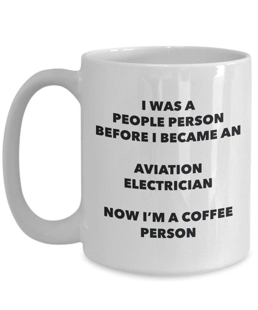 Aviation Electrician Coffee Person Mug - Funny Tea Cocoa Cup - Birthday Christmas Coffee Lover Cute Gag Gifts Idea