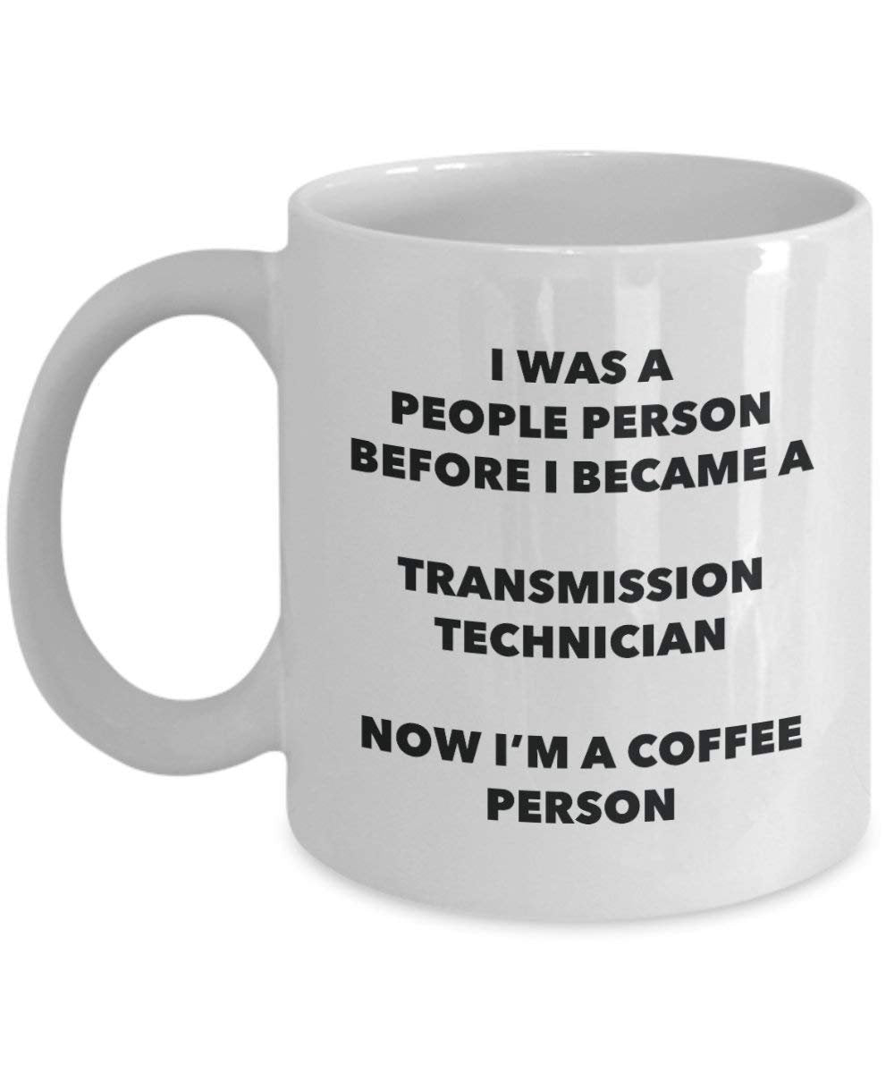 Transmission Technician Coffee Person Mug - Funny Tea Cocoa Cup - Birthday Christmas Coffee Lover Cute Gag Gifts Idea