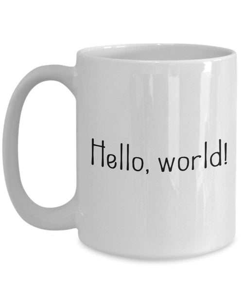 Hello World Kaffee Tasse – Funny Tee Hot Cocoa Kaffeetasse – Neuheit Geburtstag Weihnachten Gag Geschenke Idee