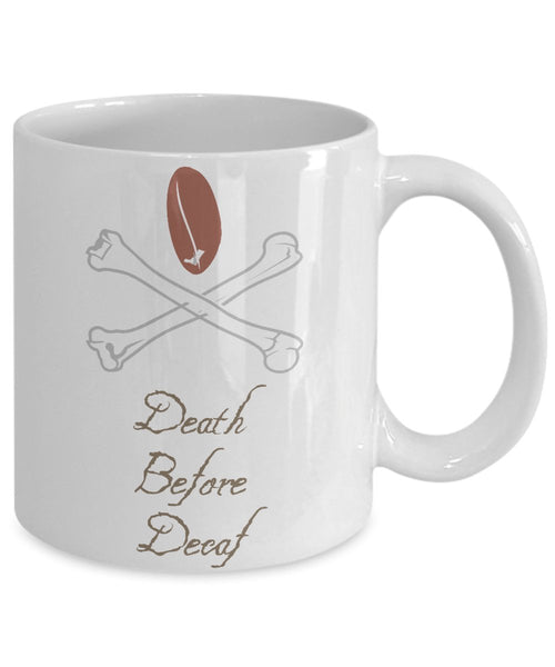 Death Before Decaf Coffee Mug - Sugar Skull Mug - Funny Coffee Mug - Unique Ceramic Gift Idea