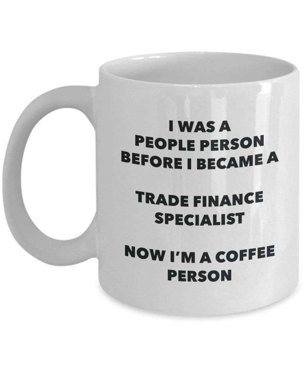 Trade Finance Specialist Café personne Mug – Funny Tasse à thé de cacao – Anniversaire de Noël amateur de café mignon Gag Gifts Idée 11oz blanc