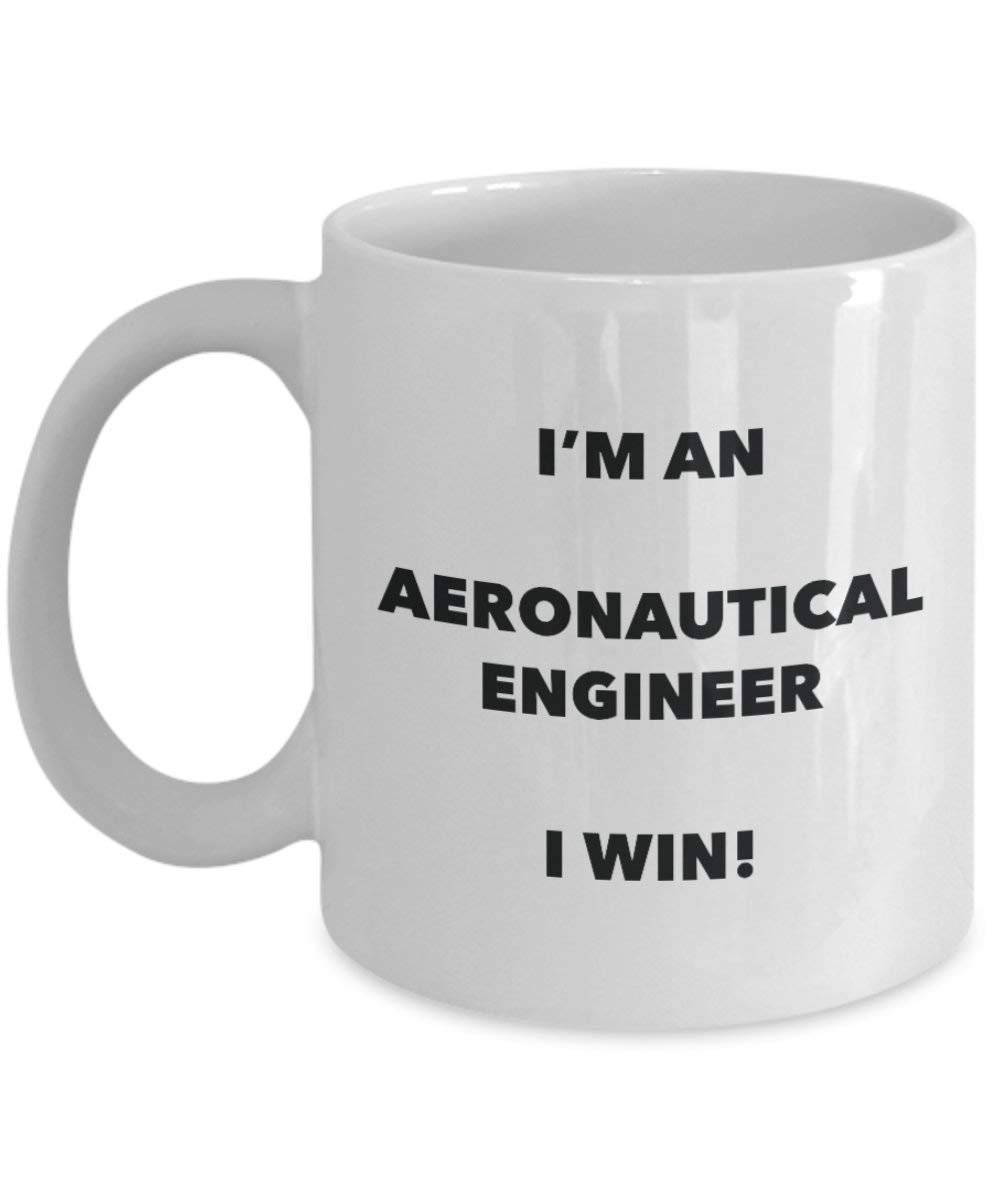 flugzeugkonstrukteur Tasse – Ich bin ein flugzeugkonstrukteur I Win. – Funny Kaffeetasse – Neuheit Geburtstag Weihnachten Gag Geschenke Idee