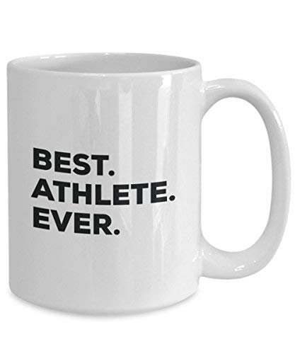 Best Athlete Ever Mug - Funny Coffee Cup -Thank You Appreciation for Christmas Birthday Holiday Unique Gift Ideas