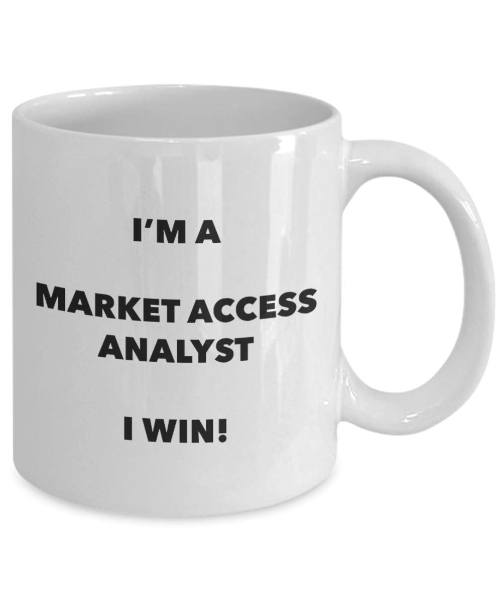 I'm a Market Access Associate Mug I win - Funny Coffee Cup - Novelty Birthday Christmas Gag Gifts Idea