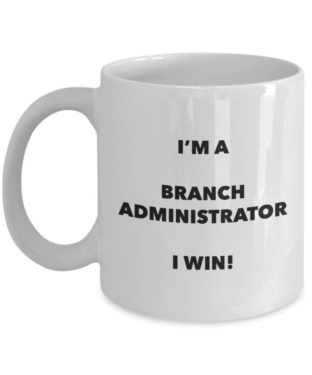 Ast Administrator Tasse – I 'm a Ast Administrator I Win. – Funny Kaffeetasse – Neuheit Geburtstag Weihnachten Gag Geschenke Idee 15oz weiß