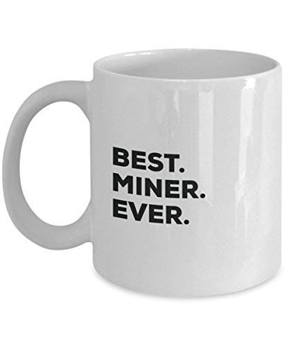 Best Bergmann Ever Tasse – Funny Coffee Cup – Thank You Anerkennung für Weihnachten Geburtstag Urlaub Einzigartiges Geschenk Ideen