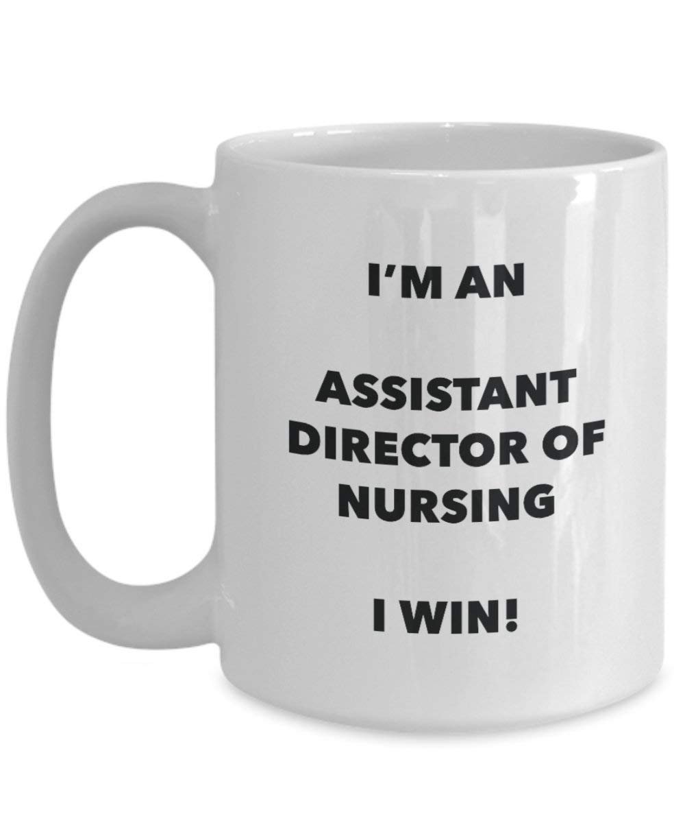 Assistant réalisateur d'allaitement Mug – Je suis un Assistant réalisateur d'allaitement I Win. – Funny Tasse à café – Anniversaire Idée de Gag cadeaux de Noël 11oz blanc
