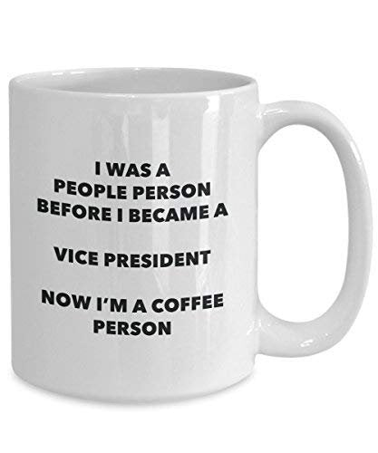 Vice President Coffee Person Mug - Funny Tea Cocoa Cup - Birthday Christmas Coffee Lover Cute Gag Gifts Idea