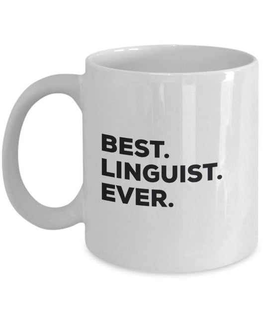 Best Linguist Ever Tasse – Funny Coffee Cup – Thank You Anerkennung für Weihnachten Geburtstag Urlaub Einzigartiges Geschenk Ideen