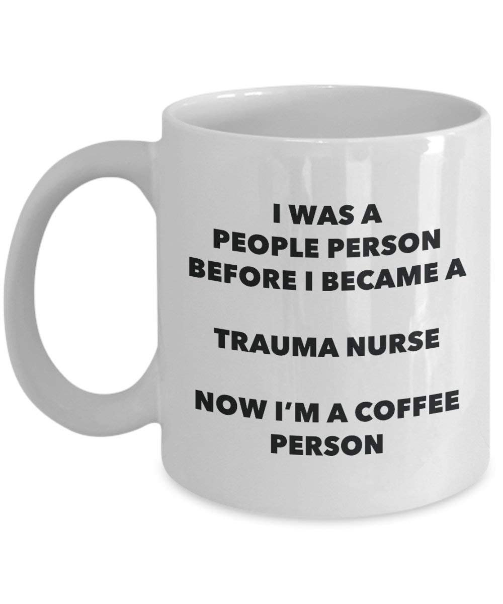 Trauma Nursecoffee personne Mug – Funny Tasse à thé de cacao – Anniversaire de Noël amateur de café mignon Gag Gifts Idée 11oz blanc