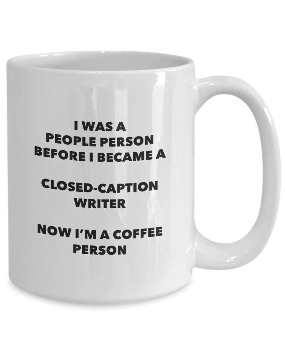 Closed-caption Writer Mug – Je suis une Closed-caption Graveur I Win. – Funny Tasse à café – Fantaisie anniversaire Idée de Gag cadeaux de Noël 15oz blanc