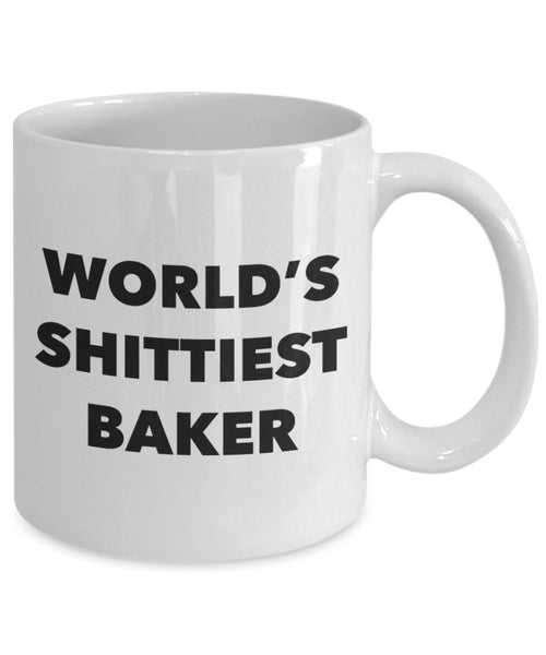 Baker Coffee Mug - World's Shittiest Baker - Baker Gifts- Funny Novelty Birthday Present Idea