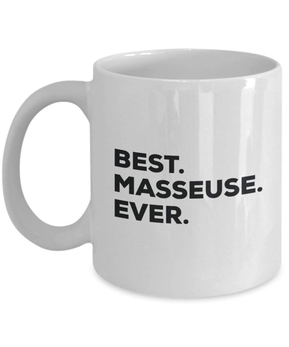 Best Masseuse Ever Mug - Funny Coffee Cup -Thank You Appreciation For Christmas Birthday Holiday Unique Gift Ideas