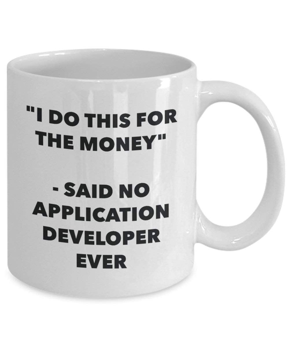 I do presente per il denaro – detto n. applicazione sviluppatore Ever mug – Funny Coffee Cup – novelty Birthday Christmas GAG regalo idea 11oz Infradito colorati estivi, con finte perline