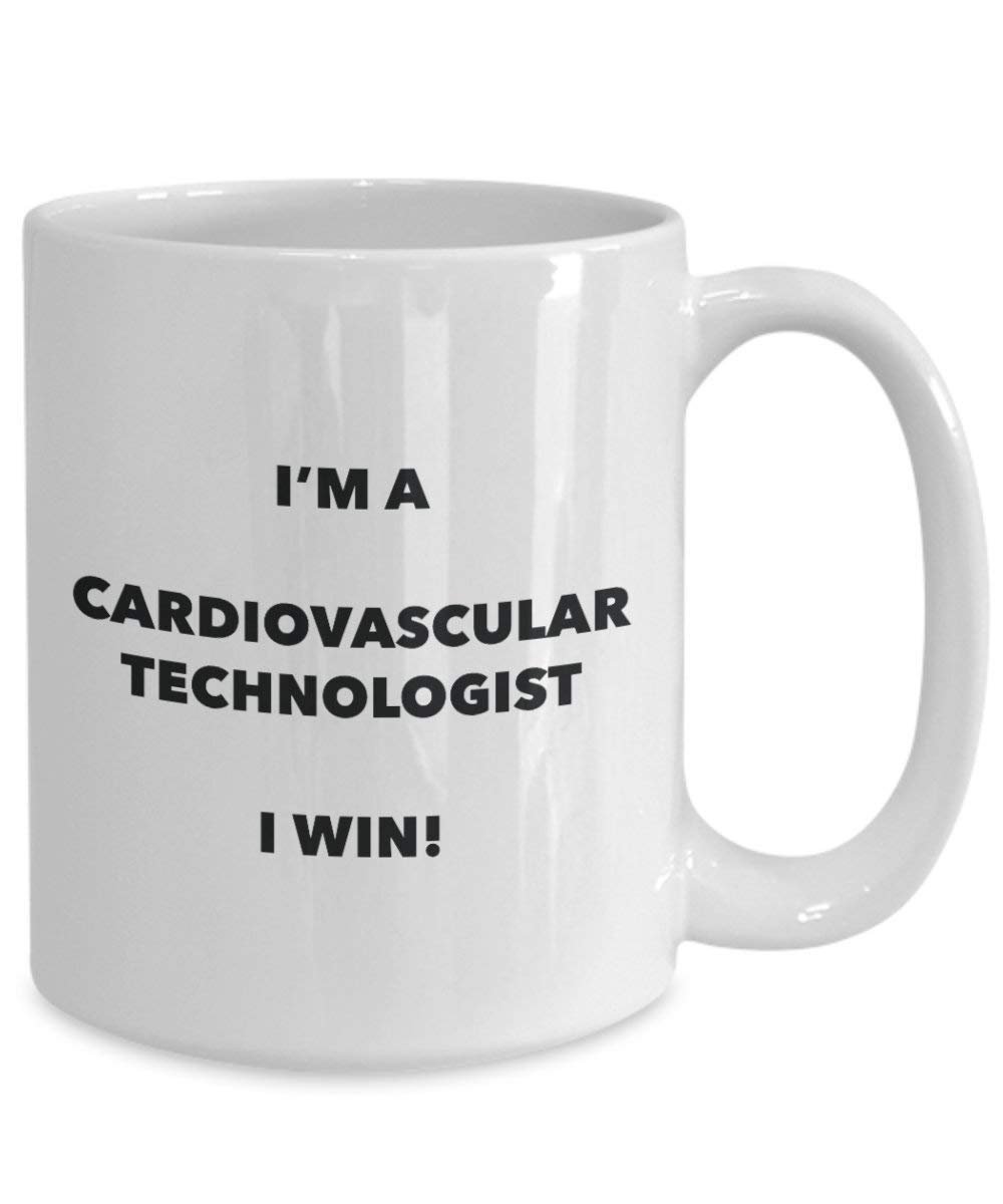Cardiovascular Technologist Mug - I'm a Cardiovascular Technologist I win! - Funny Coffee Cup - Novelty Birthday Christmas Gag Gifts Idea
