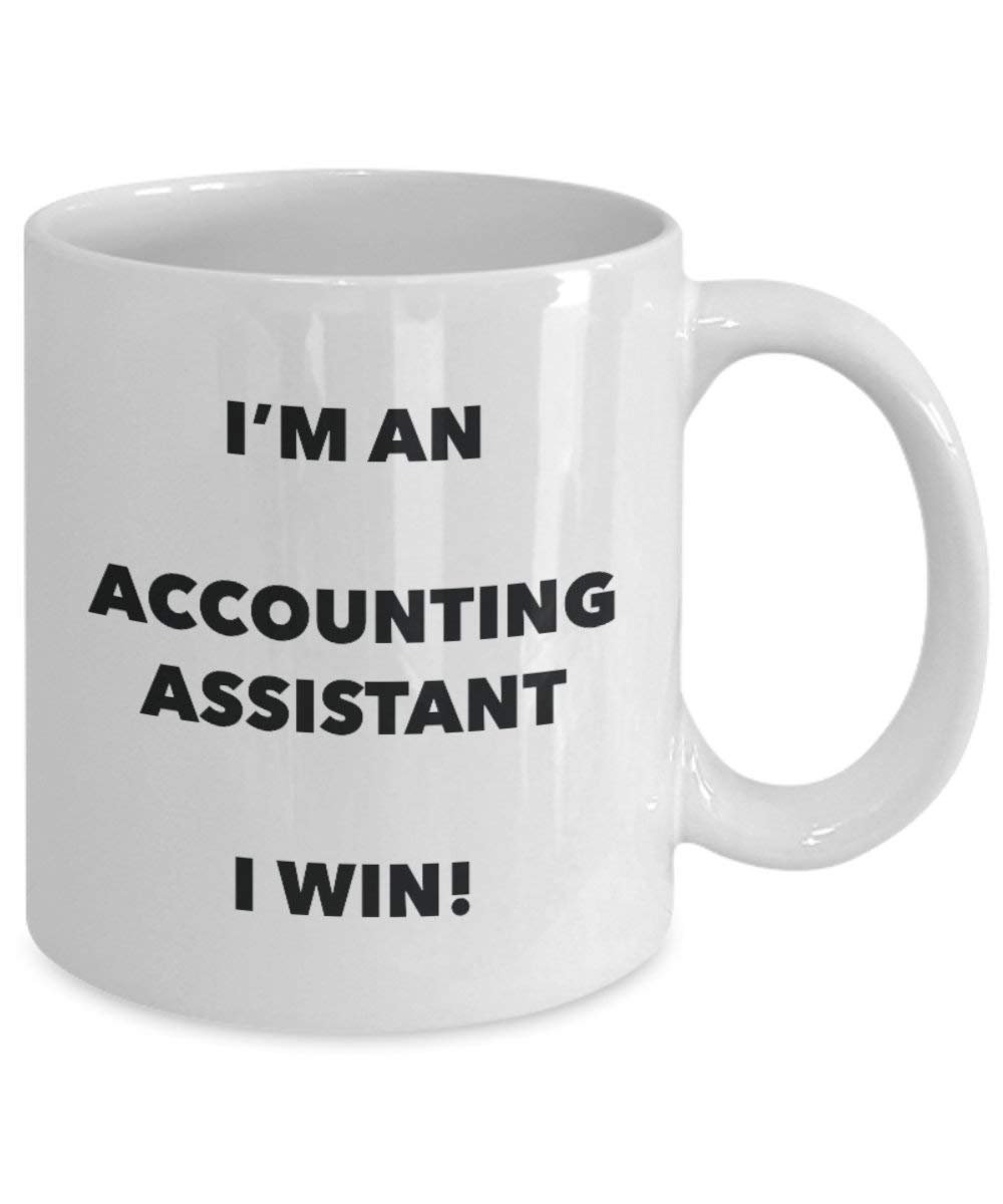 ACCOUNTING Assistant Tasse – Ich bin ein Accounting Assistant I Win. – Funny Kaffeetasse – Neuheit Geburtstag Weihnachten Gag Geschenke Idee 15oz weiß