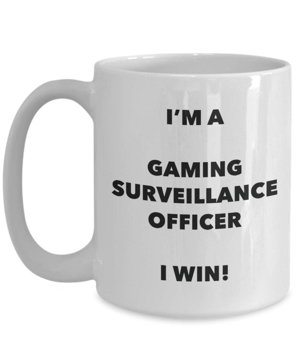 I'm a Gaming Surveillance Officer Mug I win - Funny Coffee Cup - Novelty Birthday Christmas Gag Gifts Idea