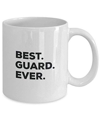 Best Guard Ever Tasse – Funny Coffee Cup – Thank You Anerkennung für Weihnachten Geburtstag Urlaub Einzigartiges Geschenk Ideen