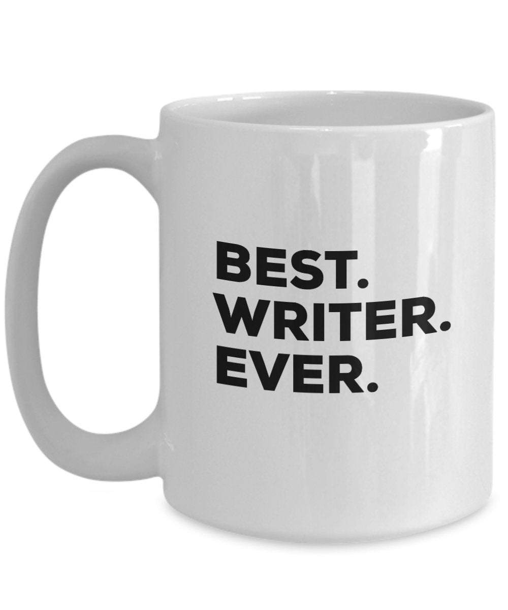 Writers Gifts - Mug - Best Writer Ever Coffee Cup - Inspiration Writers Block - For Women Men Young Teens Kids - Birthday Fun Cool Unique - A Funny