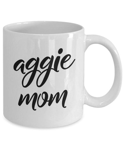 Aggie Mom Mug - Funny Tea Hot Cocoa Coffee Cup - Novelty Birthday Gift Idea