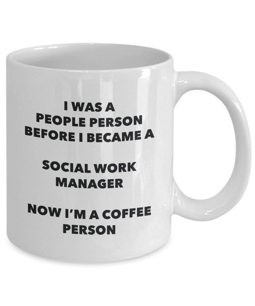 Soziale Arbeit Manager Kaffee Person Tasse – Funny Tee Kakao-Tasse – Geburtstag Weihnachten Kaffee Lover Cute Gag Geschenke Idee 11oz weiß