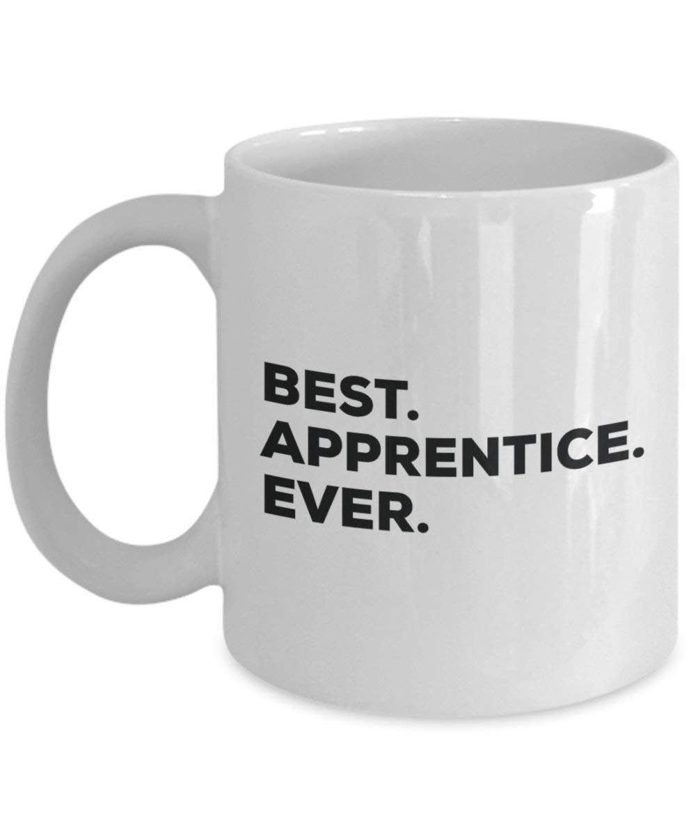Best Apprentice Ever Tasse – Funny Coffee Cup – Thank You Anerkennung für Weihnachten Geburtstag Urlaub Einzigartiges Geschenk Ideen