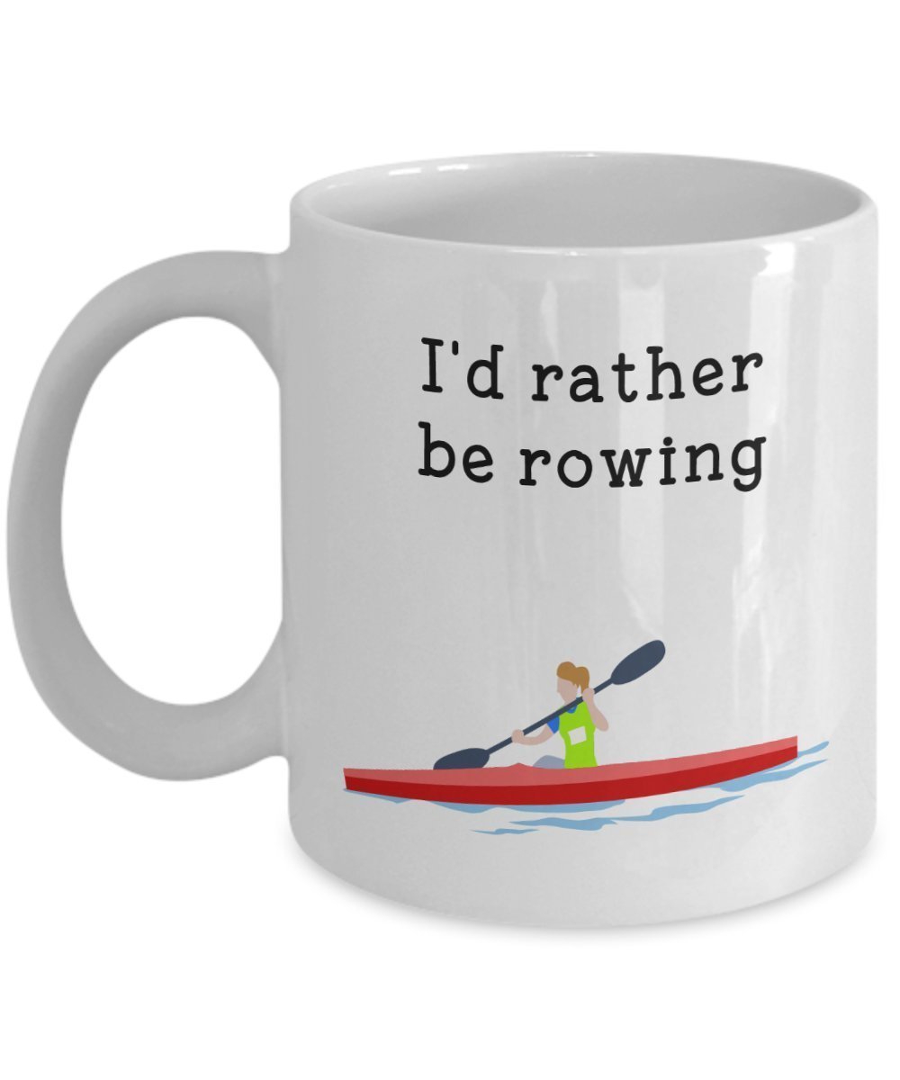 I'd Rather Be Rowing Mug - Funny Tea Hot Cocoa Coffee Cup - Novelty Birthday Christmas Anniversary Gag Gifts Idea