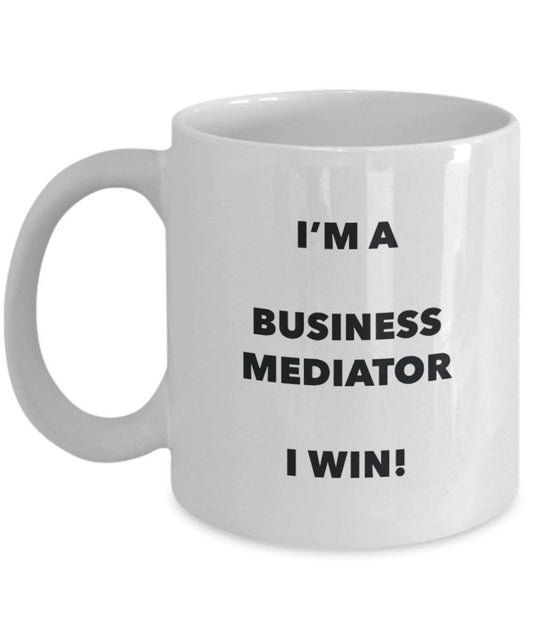 Business Vermittler Tasse – I 'm a Business Vermittler I Win. – Funny Kaffeetasse – Neuheit Geburtstag Weihnachten Gag Geschenke Idee 15oz weiß