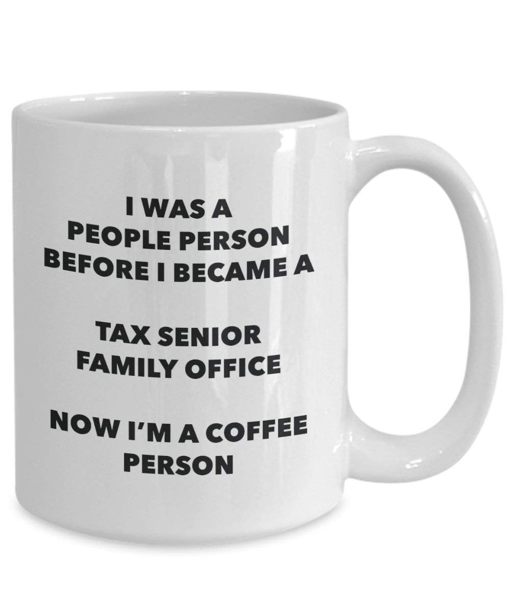 Tax Senior Family Office Kaffee Person Tasse – Funny Tee Kakao-Tasse – Geburtstag Weihnachten Kaffee Lover Cute Gag Geschenke Idee