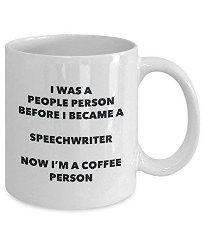 Speechwriter Coffee Person Mug - Funny Tea Cocoa Cup - Birthday Christmas Coffee Lover Cute Gag Gifts Idea