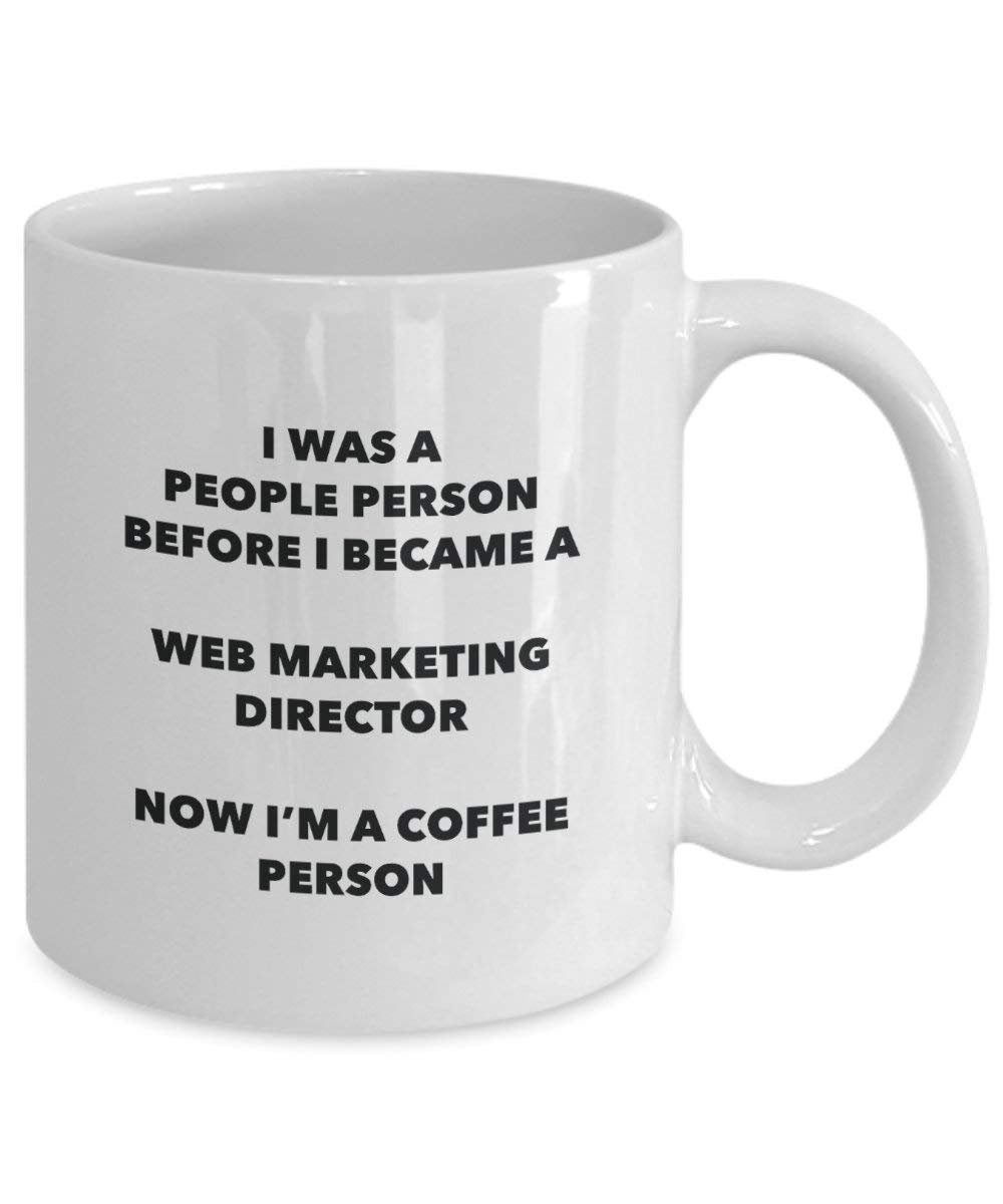 Web Marketing Director Coffee Person Mug - Funny Tea Cocoa Cup - Birthday Christmas Coffee Lover Cute Gag Gifts Idea
