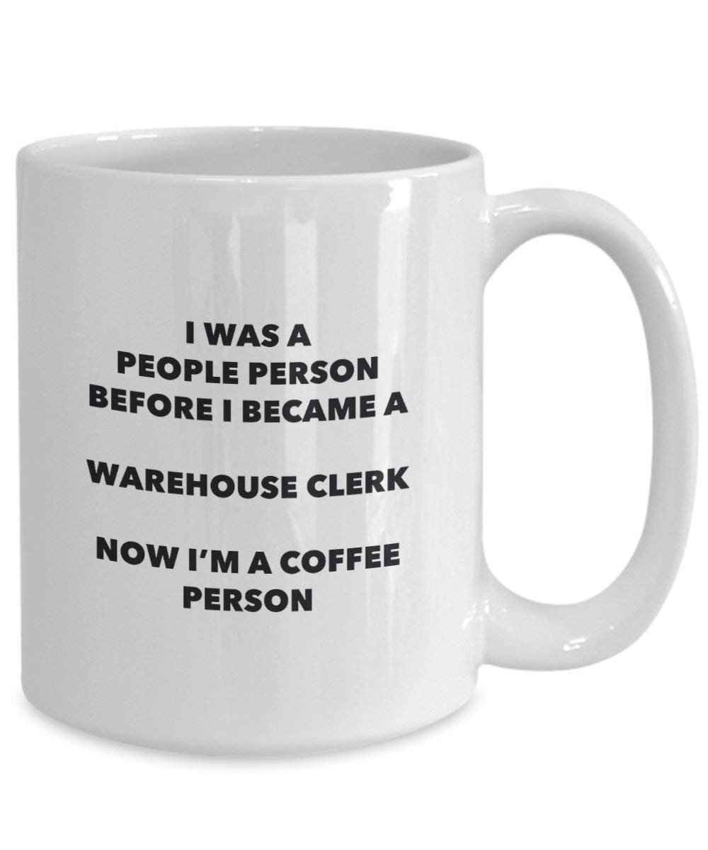 Warehouse Clerk Coffee Person Mug - Funny Tea Cocoa Cup - Birthday Christmas Coffee Lover Cute Gag Gifts Idea
