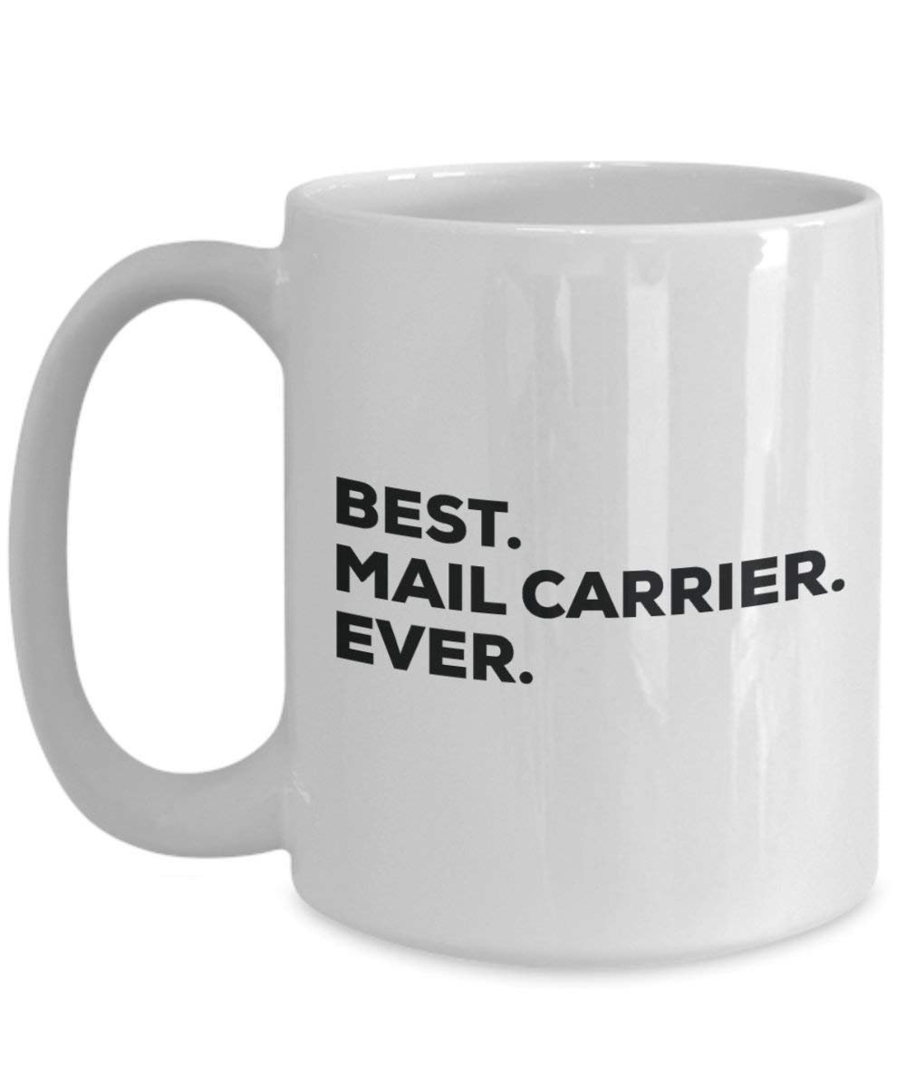 Best Zusteller Ever Tasse – Funny Coffee Cup – Thank You Anerkennung für Weihnachten Geburtstag Urlaub Einzigartiges Geschenk Ideen 15oz weiß