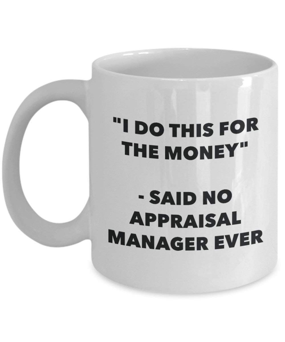 I do presente per il denaro – Said no Appraisal manager Ever mug – Funny Coffee Cup – novelty Birthday Christmas GAG regalo idea 11oz Infradito colorati estivi, con finte perline