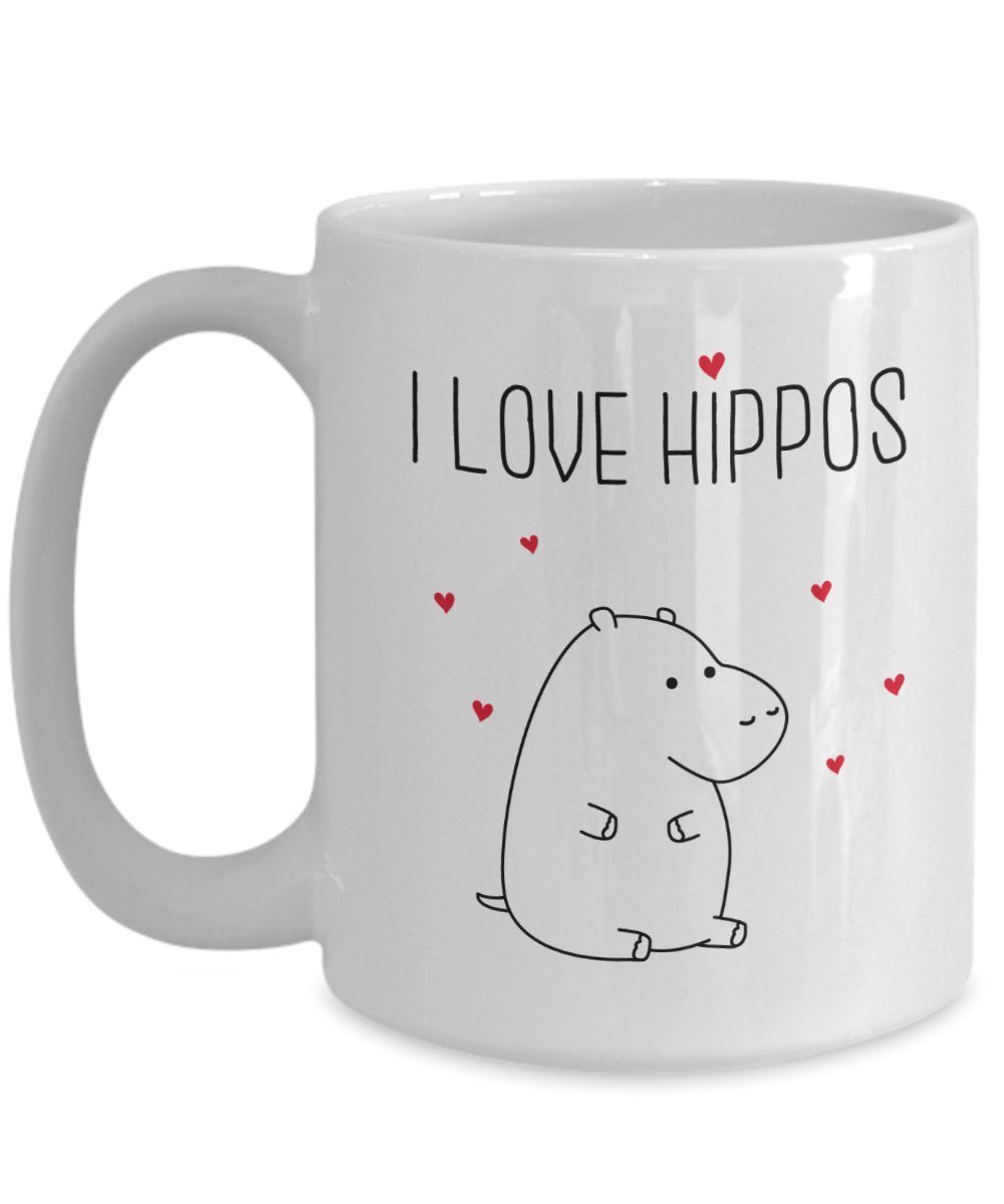 I Love Hippos Mug - Funny Tea Hot Cocoa Coffee Cup - Novelty Birthday Christmas Anniversary Gag Gifts Idea