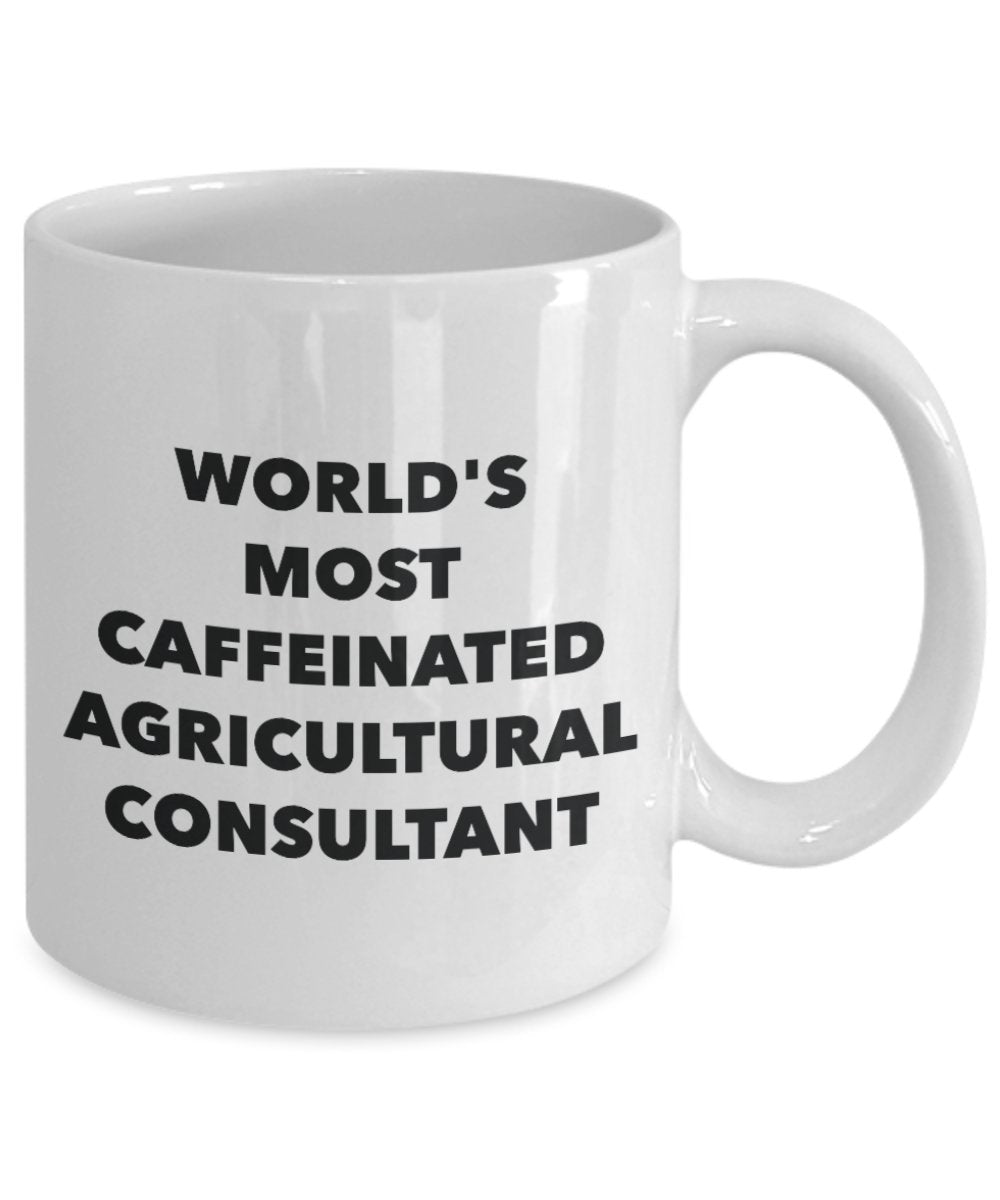 World's Most Caffeinated Agricultural Consultant Mug - Funny Tea Hot Cocoa Coffee Cup - Novelty Birthday Christmas Anniversary Gag Gifts Idea