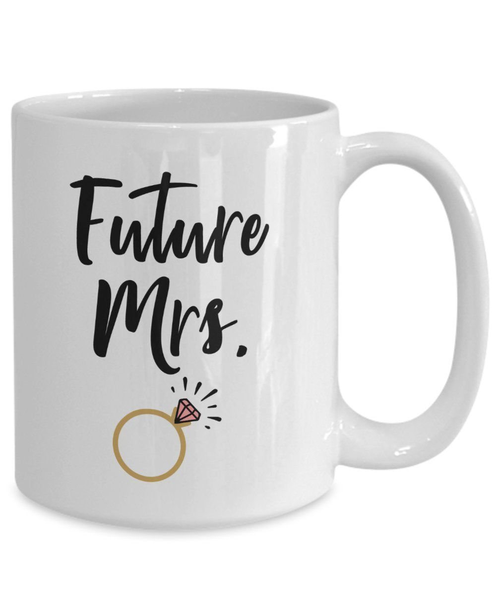Tasse mit Aufschrift"Future Mrs", Geschenkidee für die zukünftige Frau, lustiger Tee, Kakao, Kaffeetasse – Neuheit Geburtstag, Weihnachten, Jahrestag, Gag