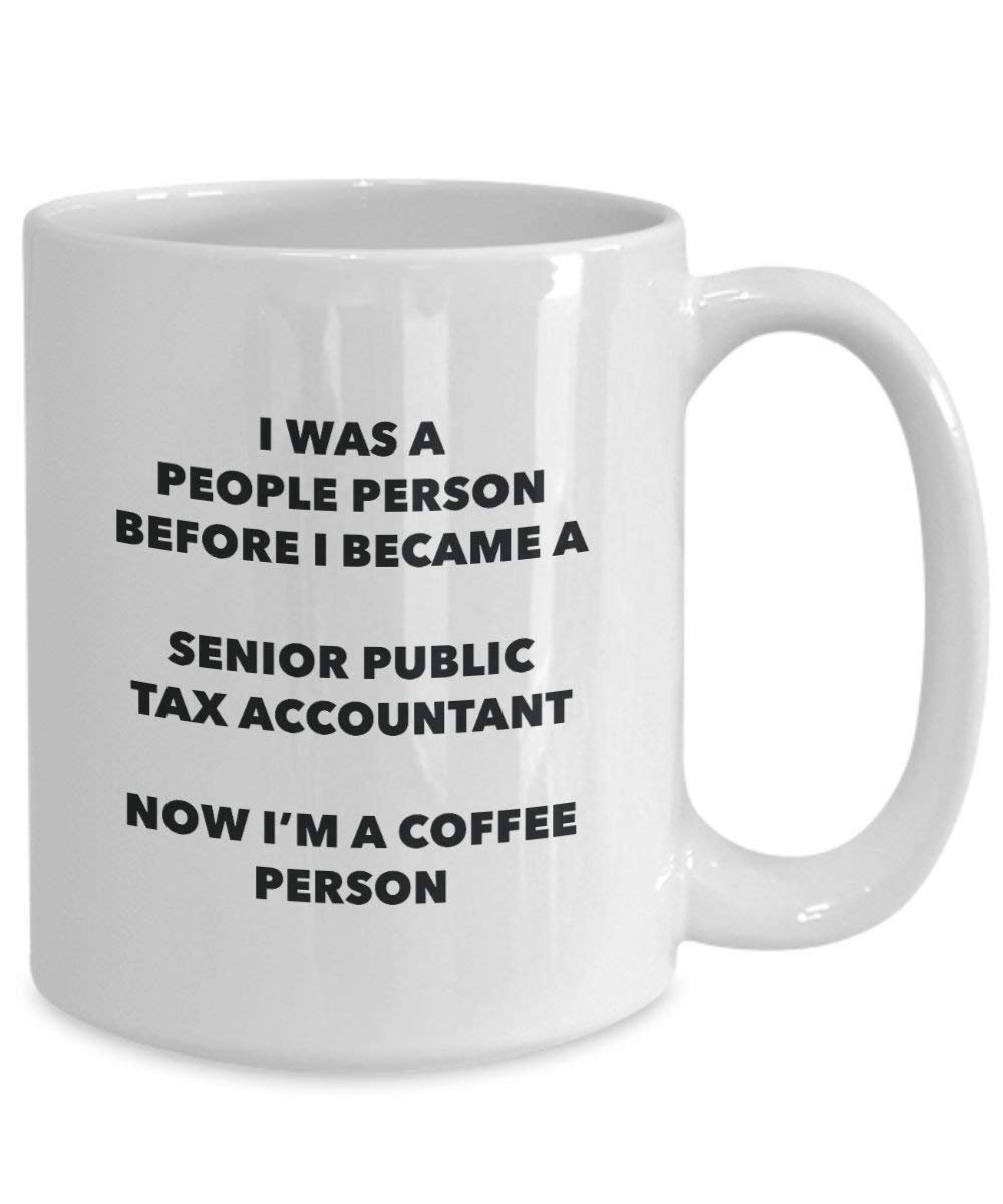 Senior Public Tax Accountant Kaffee Person Tasse – Funny Tee Kakao-Tasse – Geburtstag Weihnachten Kaffee Lover Cute Gag Geschenke Idee