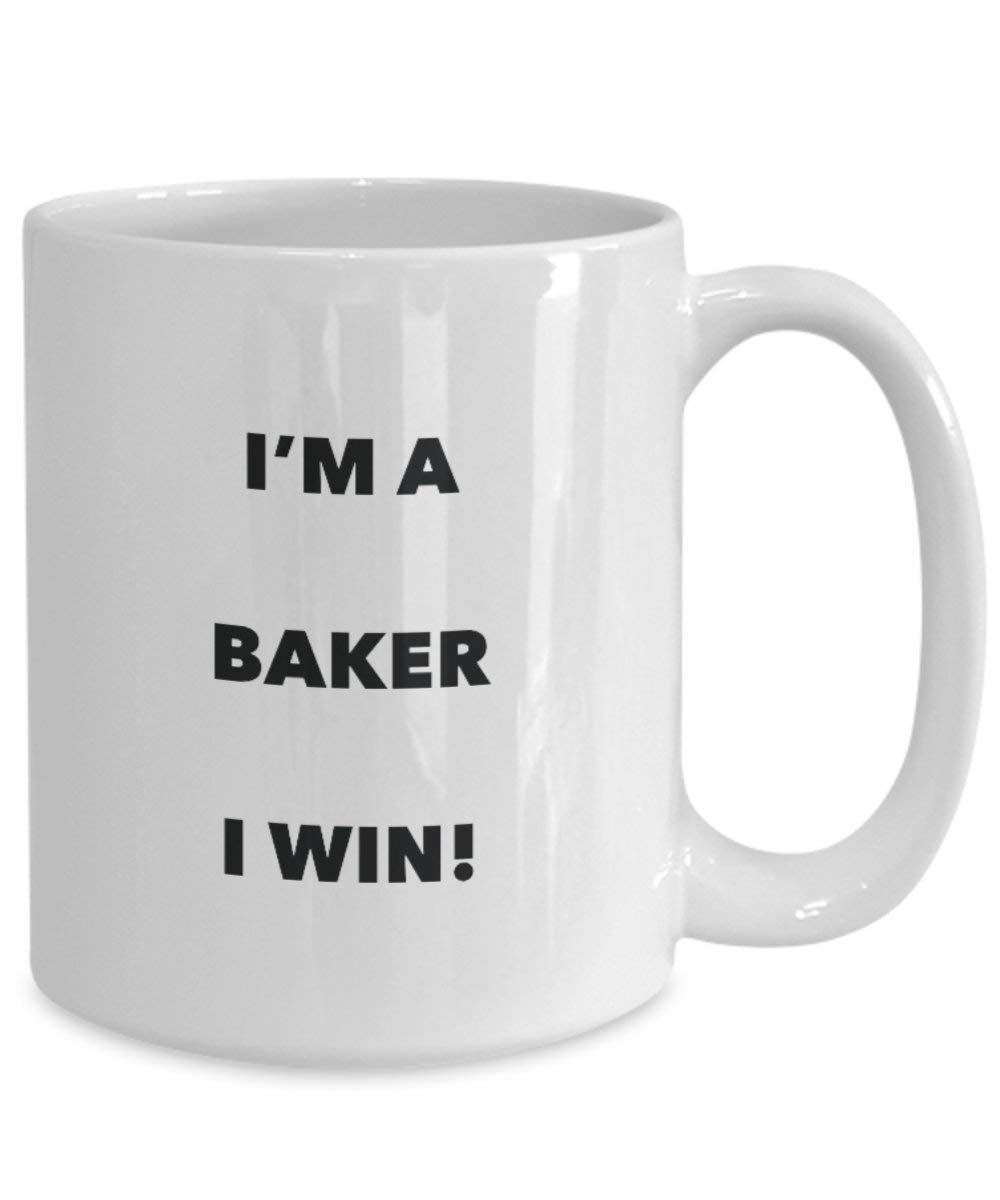 Baker Mug - I'm a Baker I win! - Funny Coffee Cup - Novelty Birthday Christmas Gag Gifts Idea