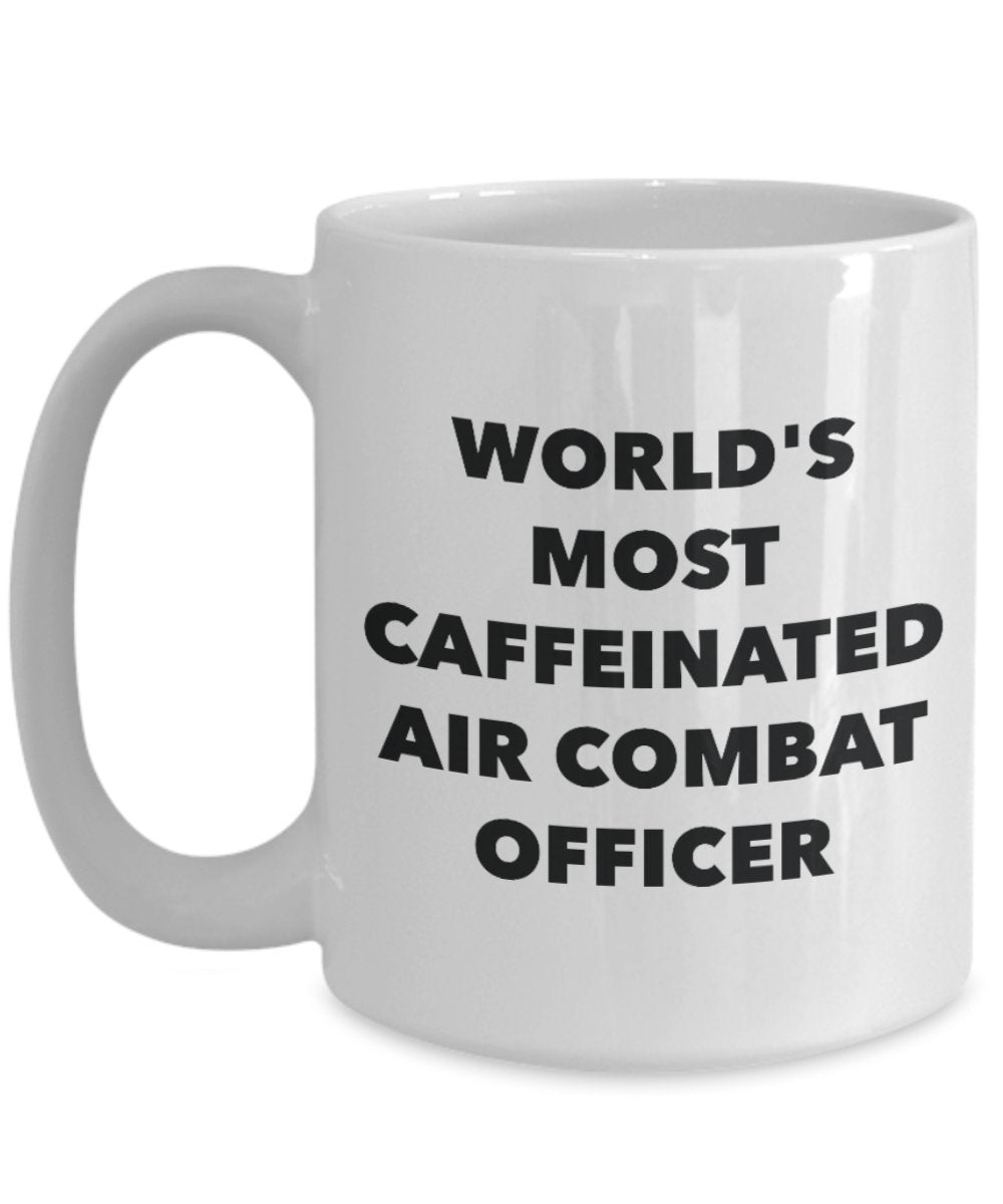 World's Most Caffeinated Air Combat Officer Mug - Funny Tea Hot Cocoa Coffee Cup - Novelty Birthday Christmas Anniversary Gag Gifts Idea