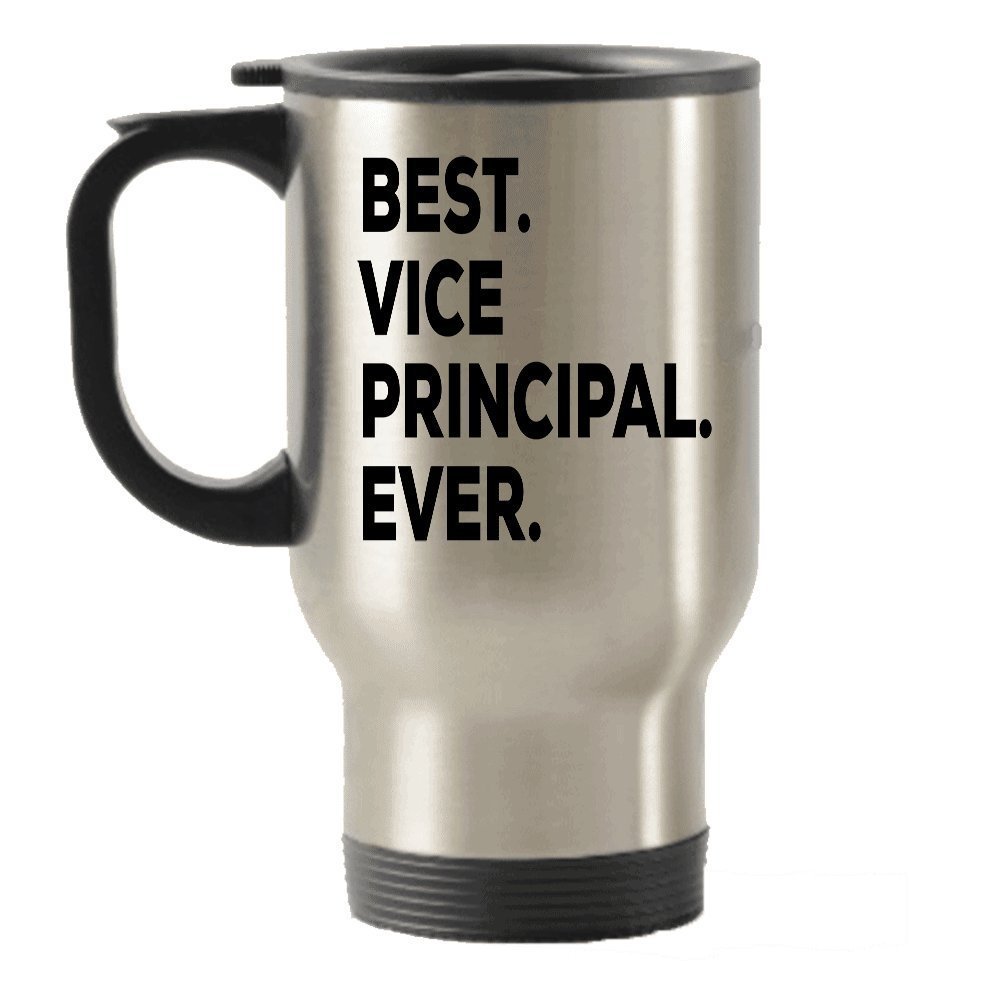 Vice Principal Travel Mug - Best Vice Principal EverTravel Insulated Tumblers - Gifts For Principles - Inexpensive Under $20 Or Add To Gift Bag Basket Box Set - Funny Cool Novelty Idea For