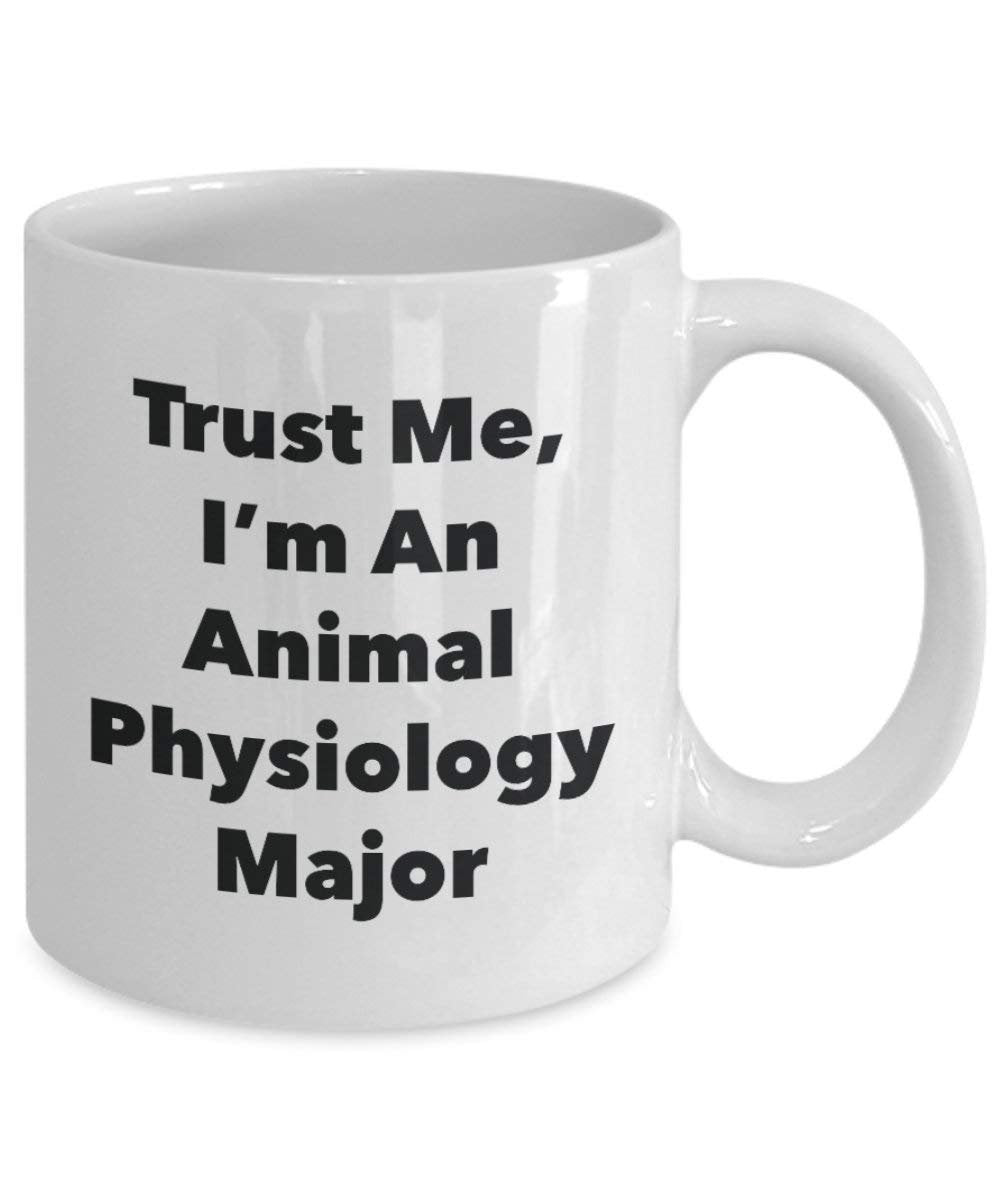Trust Me, je suis un Animal Physiologie principaux Mug rigolo – Tasse à café – Cute Graduation Gag Gifts idées pour vos amis et Camarades de classe 11oz blanc