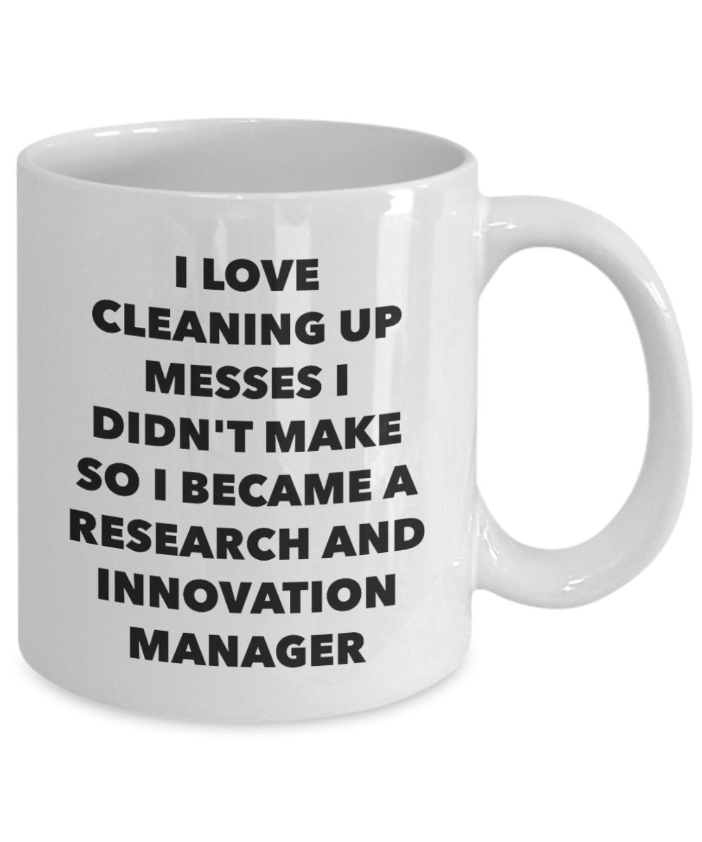 I Became a Research And Innovation Manager Mug -Funny Tea Hot Cocoa Coffee Cup - Novelty Birthday Christmas Anniversary Gag Gifts Idea