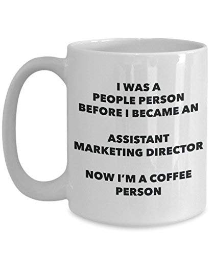 Assistant Marketing Director Coffee Person Mug - Funny Tea Cocoa Cup - Birthday Christmas Coffee Lover Cute Gag Gifts Idea