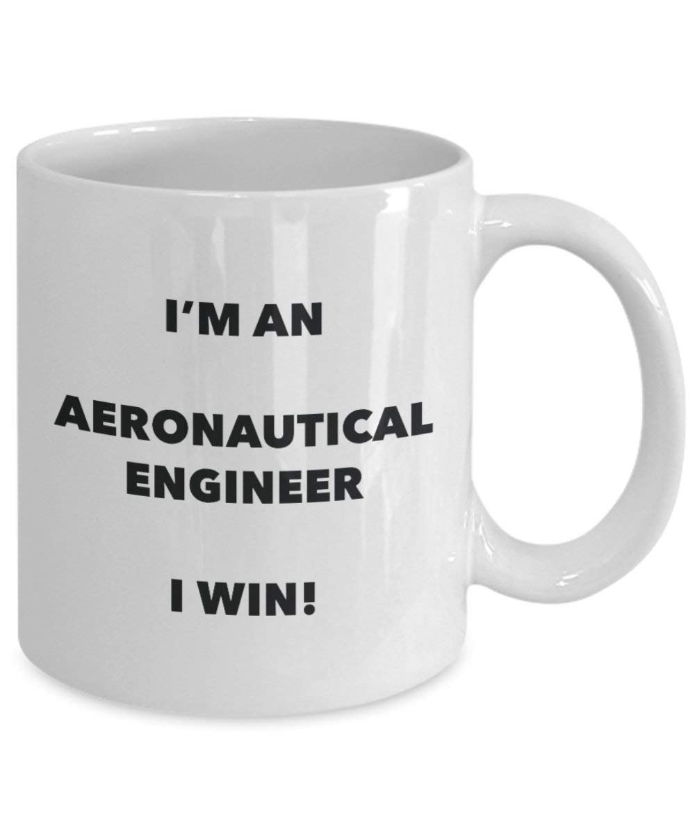 flugzeugkonstrukteur Tasse – Ich bin ein flugzeugkonstrukteur I Win. – Funny Kaffeetasse – Neuheit Geburtstag Weihnachten Gag Geschenke Idee