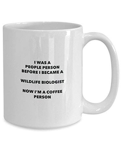 Wildlife Biologist Coffee Person Mug - Funny Tea Cocoa Cup - Birthday Christmas Coffee Lover Cute Gag Gifts Idea