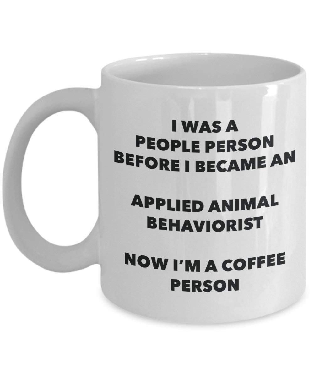 aufgetragen Animal behaviorist Kaffee Person Tasse – Funny Tee Kakao-Tasse – Geburtstag Weihnachten Kaffee Lover Cute Gag Geschenke Idee