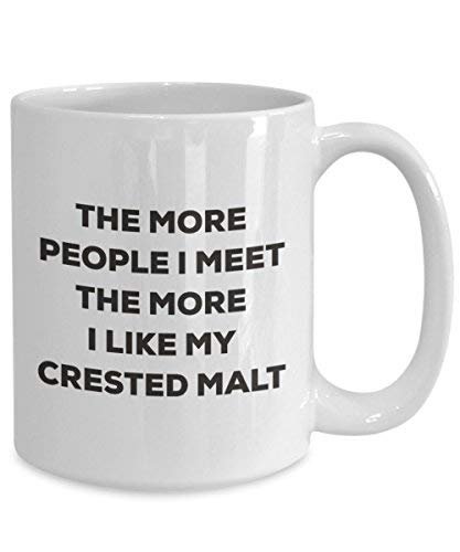 Le plus de personnes I Meet the More I Like My Huppé Malt Mug de Noël – Funny Tasse à café – amateur de chien mignon Gag Gifts Idée 11oz blanc